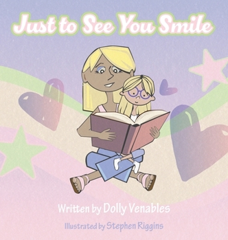 Hardcover Just to See You Smile Book