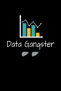 Paperback Data Gangster: Blank Lined Journal Gift For Computer Data Science Related People. Book