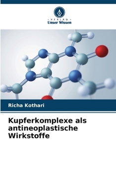 Paperback Kupferkomplexe als antineoplastische Wirkstoffe [German] Book