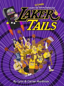 Hardcover Laker Tails: The Ultimate Bedtime Fanthology Book