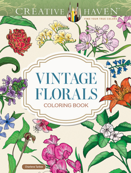 Creative Haven Vintage Florals Coloring Book