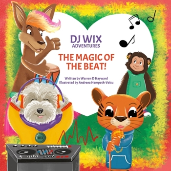 Paperback DJ Wix Adventures - The Magic of the Beat Book
