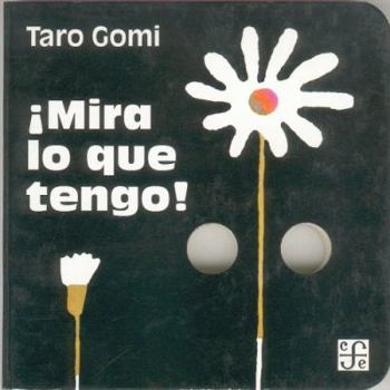 Hardcover Mira Lo Que Tengo! [Spanish] Book