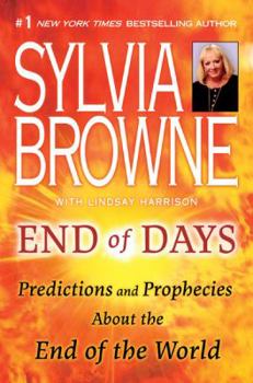 Hardcover End of Days: Predictions and Prophecies about the End of the World Book