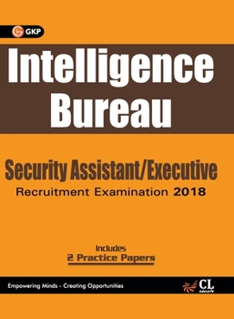 Paperback Intelligence Bureau 2018: Security Assistant/Executive Book