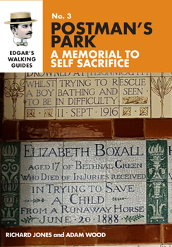 Paperback Edgar's Guide to Postman's Park Book