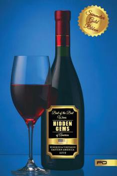 Paperback Hidden Gems of America: Wineries & Vineyards - Eastern America 2019 Book