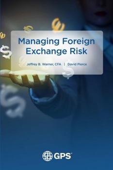 Paperback Managing Foreign Exchange Risk Book