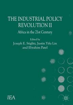 Paperback The Industrial Policy Revolution II: Africa in the 21st Century Book