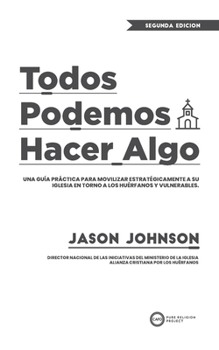 Paperback Todos Podemos Hacer Algo: Everyone Can Do Something (Spanish Edition) [Spanish] Book