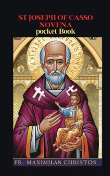 ST JOSEPH OF CASSO NOVENA: pocket Book