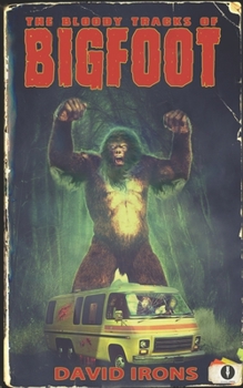 Paperback The Bloody Tracks of Bigfoot Book