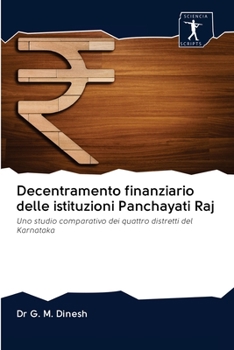 Paperback Decentramento finanziario delle istituzioni Panchayati Raj [Italian] Book