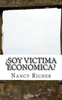 Paperback Soy Victima Economica? [Spanish] Book
