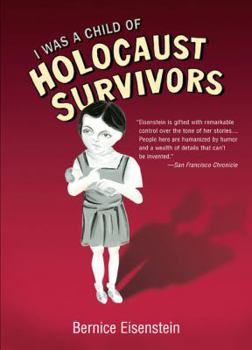 Paperback I Was a Child of Holocaust Survivors Book