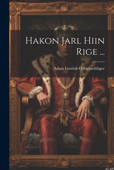 Paperback Hakon Jarl Hiin Rige ... [Danish] Book