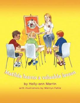 Paperback Matilda Learns a Valuable Lesson Book