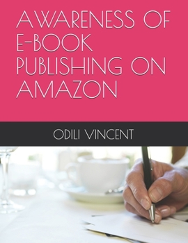 Paperback Awareness of E-Book Publishing on Amazon Book