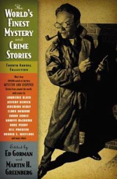 The World's Finest Mystery and Crime Stories: Fourth Annual Collection - Book #4 of the World's Finest Mystery and Crime Stories