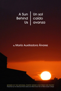 A Sun Behind Us / Un sol caído avanza