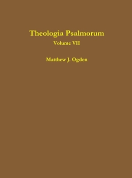 Hardcover Theologia Psalmorum (Volume VII) Book