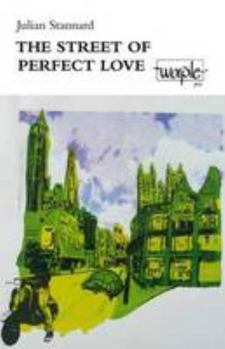 Paperback The Street of Perfect Love Book