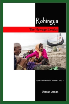 Paperback Rohingya - The Newage Exodus Book
