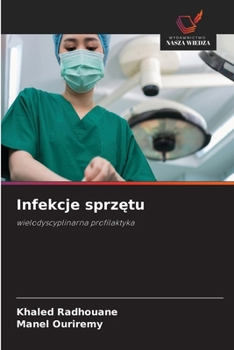 Paperback Infekcje sprzętu [Polish] Book