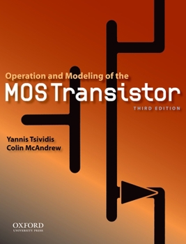 Hardcover Operation and Modeling of the Mos Transistor Book