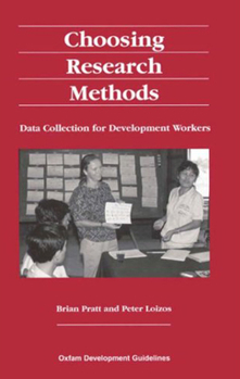Paperback Choosing Research Methods: Data Collection for Development Workers Book
