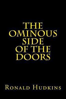 Paperback The Ominous Side of the Doors Book