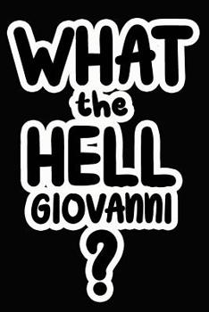 Paperback What the Hell Giovanni?: College Ruled Composition Book