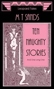 Paperback Ten Naughty Stories: And One Long One Book