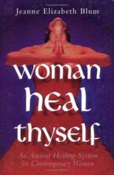 Hardcover Woman Heal Thyself Book