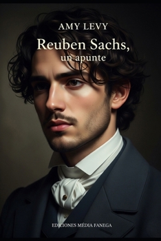 Paperback Reuben Sachs, un apunte [Spanish] Book