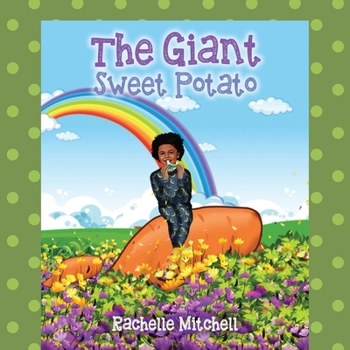 Paperback The Giant Sweet Potato Book