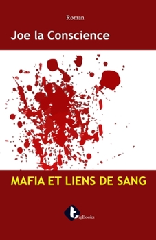Paperback Mafia Et Liens de Sang: 1 [French] Book