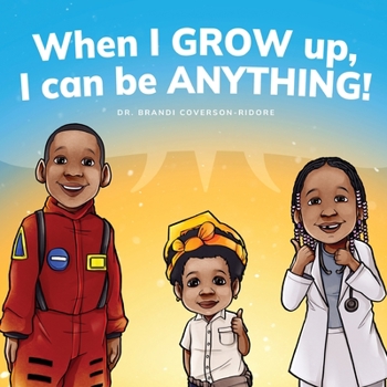 Paperback When I Grow Up, I can be Anything! Book