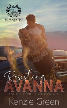 Paperback Resisting Avanna (St. Augustine University Series) Book