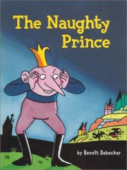 Hardcover The Naughty Prince Book