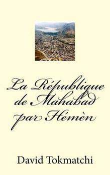 Paperback La République de Mahabad par Hémèn [French] Book