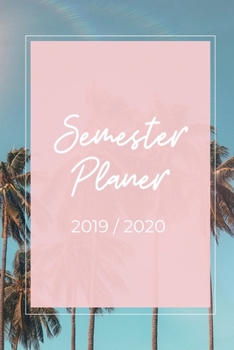 Semester Planer 2019 / 2020: A5 Coole Geschenkidee PLANER zum Studium | Notizbuch für Studenten | Studienbeginn | Erstes Semester | Pruefung | Geburtstag | Terminkalender (German Edition)