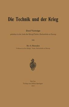 Paperback Die Technik Und Der Krieg: Zwei Vorträge [German] Book