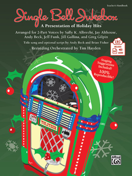 Paperback Jingle Bell Jukebox: A Presentation of Holiday Hits Arranged for 2-Part Voices (Kit), Book & Online Pdf/Audio (Book Is 100% Reproducible) Book