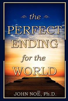 Paperback The Perfect Ending for the World Book