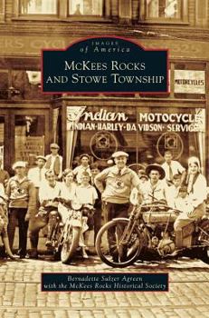 McKees Rocks and Stowe Township - Book  of the Images of America: Pennsylvania