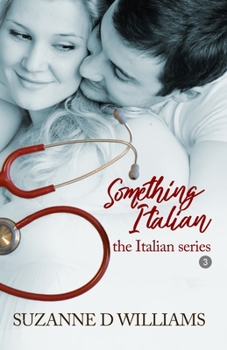 Something Italian - Book #3 of the Italian