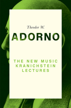 Hardcover The New Music: Kranichstein Lectures Book