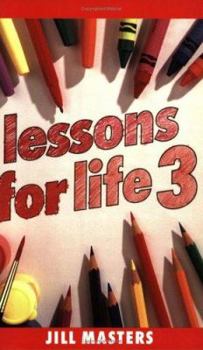 Paperback Lessons for Life 3 Book