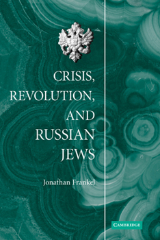 Paperback Crisis, Revolution, and Russian Jews Book